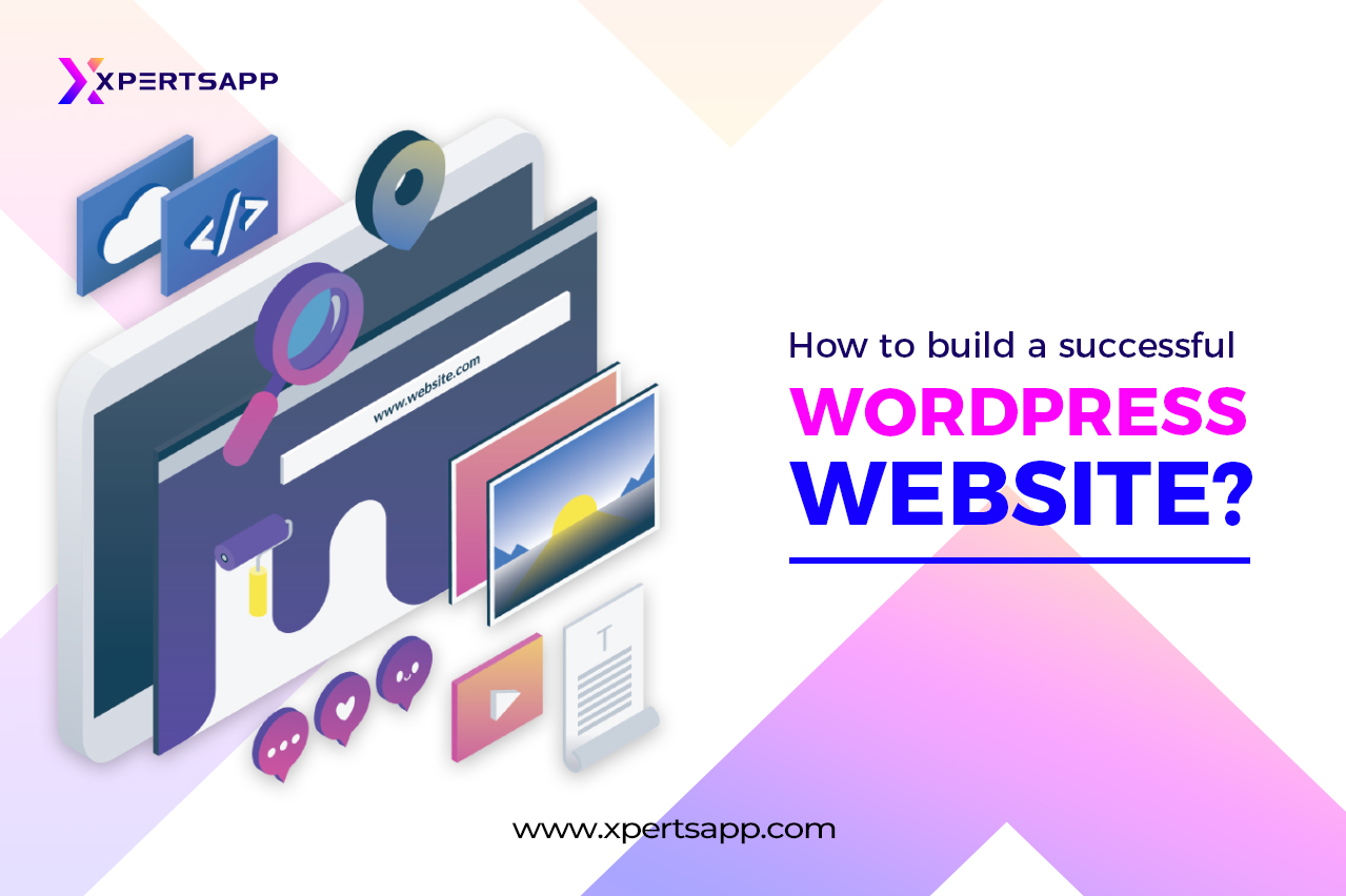 How to build a successful WordPress website?